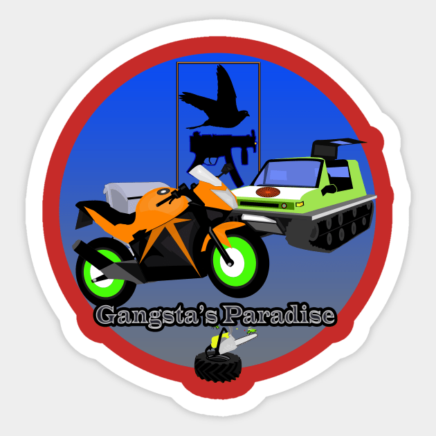 Gangsta's Paradise Sticker by momomoma